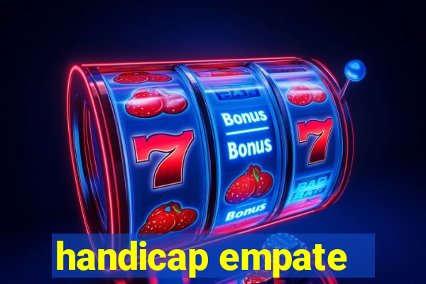 handicap empate - 2